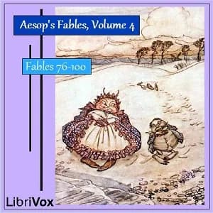 Aesop's Fables, Volume 04 (Fables 76-100)