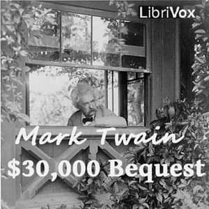 $30,000 Bequest and Other Stories