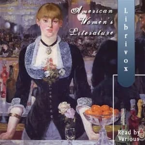 American Women's Literature, 1847 to 1922