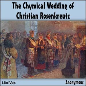 Chymical Wedding of Christian Rosenkreutz