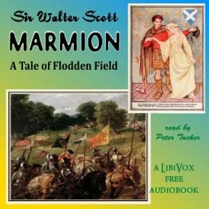 Marmion: A Tale of Flodden Field