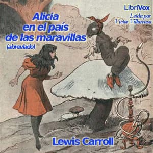 Alicia en el País de las Maravillas (abreviado)