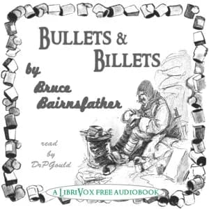 Bullets & Billets