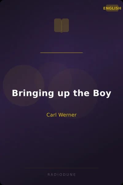 Bringing up the Boy