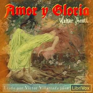 Amor y Gloria (The Bride of Triermain)