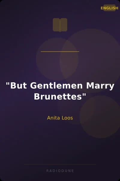 "But Gentlemen Marry Brunettes"